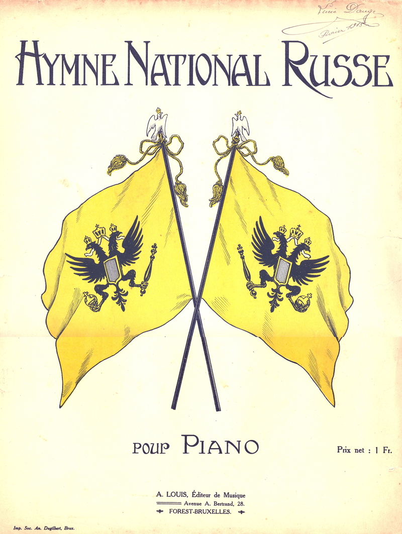 Illustration partition hymne National Russe 1915. A. Louis, Editeur de musique, avenue A. Bertrand 28, Forest-Bruxelles Imp. Soc. An. Dogilbert, Brux. Prix net 1 Fr. Lucie Dauge. 2015-02-10